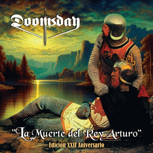Doomsday (MEX) : La muerte del rey Arturo (Edición XXII aniversario)